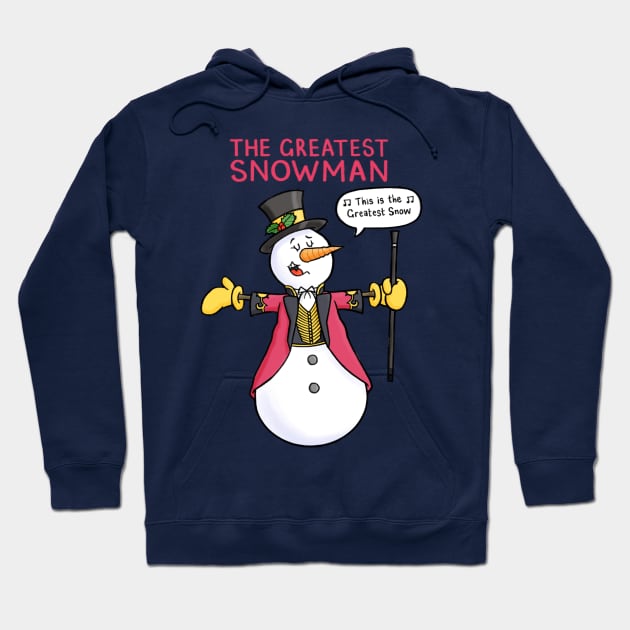 The Greatest Snowman Hoodie by CarlBatterbee